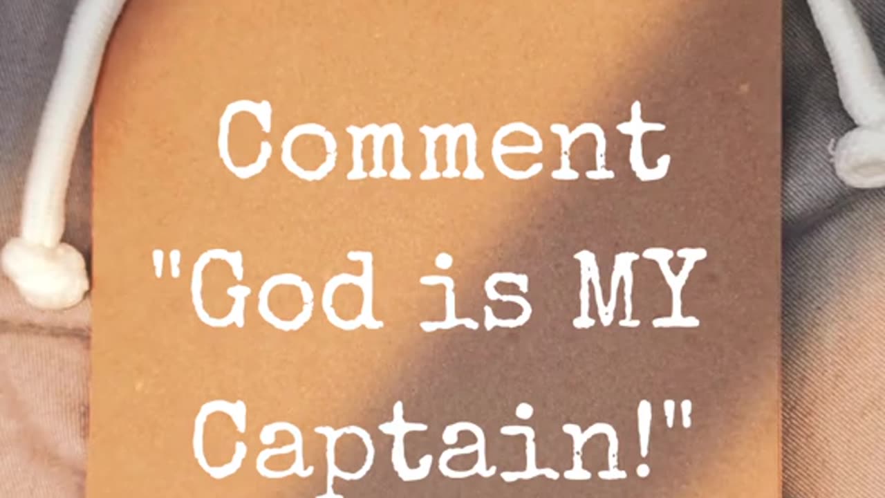 God IS my Captain!