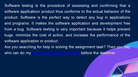 WHAT DO YOU MEAN BY SOFTWARE TESTING?