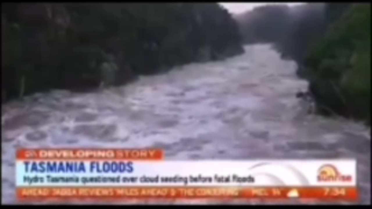 Cloud seeding in Tasmania causes heavy flooding.