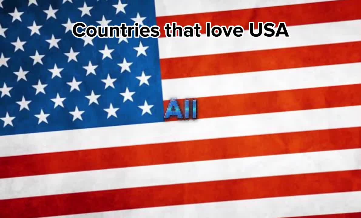 Countries that love USA ????