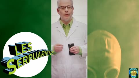Une nouvelle mouture de Serpuariens 🗑🤡