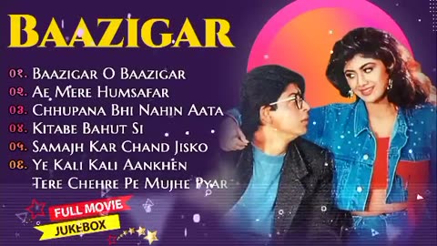 Baazigar Full Songs Jukebox Shahrukh khan, Kajol, Shilpa Shetty #kumar_sanu