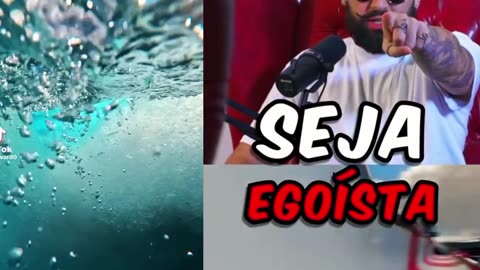 Seja Egoísta