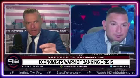 Stew Peters - Economist Warn of Banking Crisis