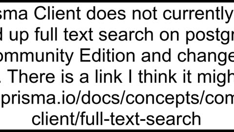 How can I implement Full text search by using Prisma PostgreSQL I39m using Supabase as the databa