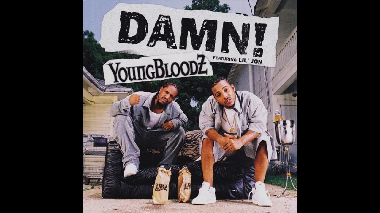 Damn! YoungBloodZ