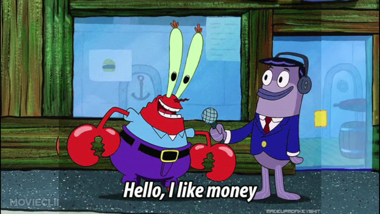 I Like Money! - Mr. Krabs (Sound Effect)