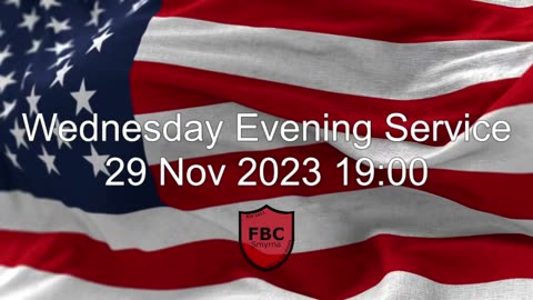Wednesday Evening Service 20231129