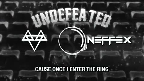 NEFFEX - Undefeated [Copyright Free] No.208