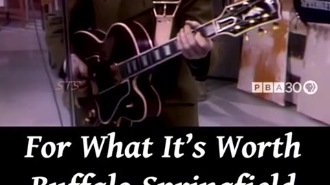 For What It’s Worth - Buffalo 🦬 Springfield ( Remastered )