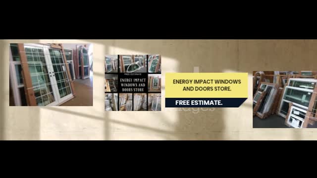 ENERGY IMPACT WINDOWS AND DOORS STORE.