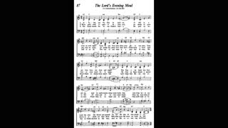 The Lords Evening Meal (Song 87 from Sing Praises to Jehovah)
