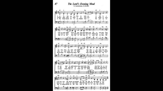 The Lords Evening Meal (Song 87 from Sing Praises to Jehovah)