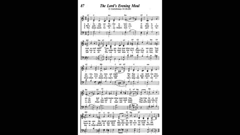 The Lords Evening Meal (Song 87 from Sing Praises to Jehovah)