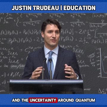 Justin Trudeau Knows Quantum Computers?