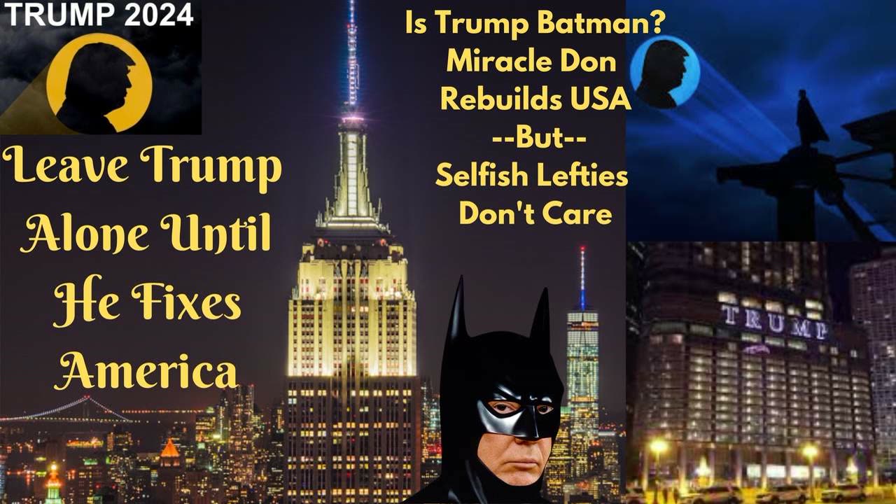 Is Trump a Bruce “Batman” Wayne, Who Achieves Good by Rule Breaking?