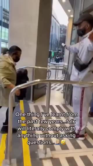 Proof people blindly comply without thinking.