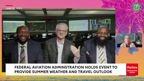 FAA Provides Summer Travel And Weather Outlook At Virtual Event