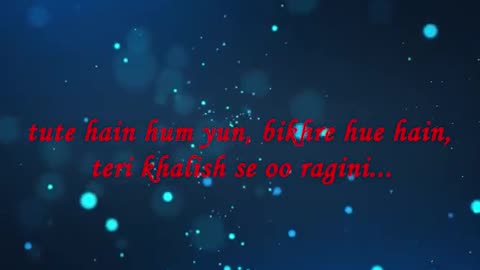 TU HAAN HAI LYRICS | LOVE | ROMANTIC |