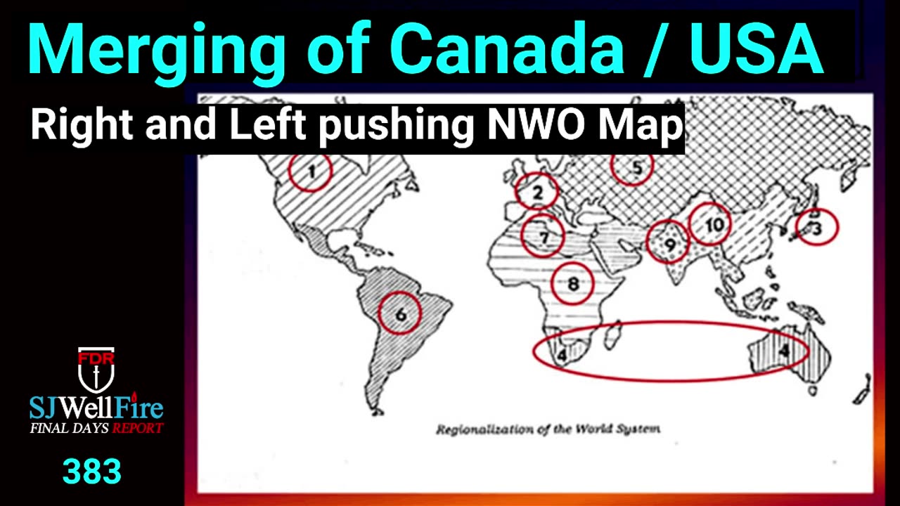 Right and Left Pushing to Join with Canada - NWO Global Map