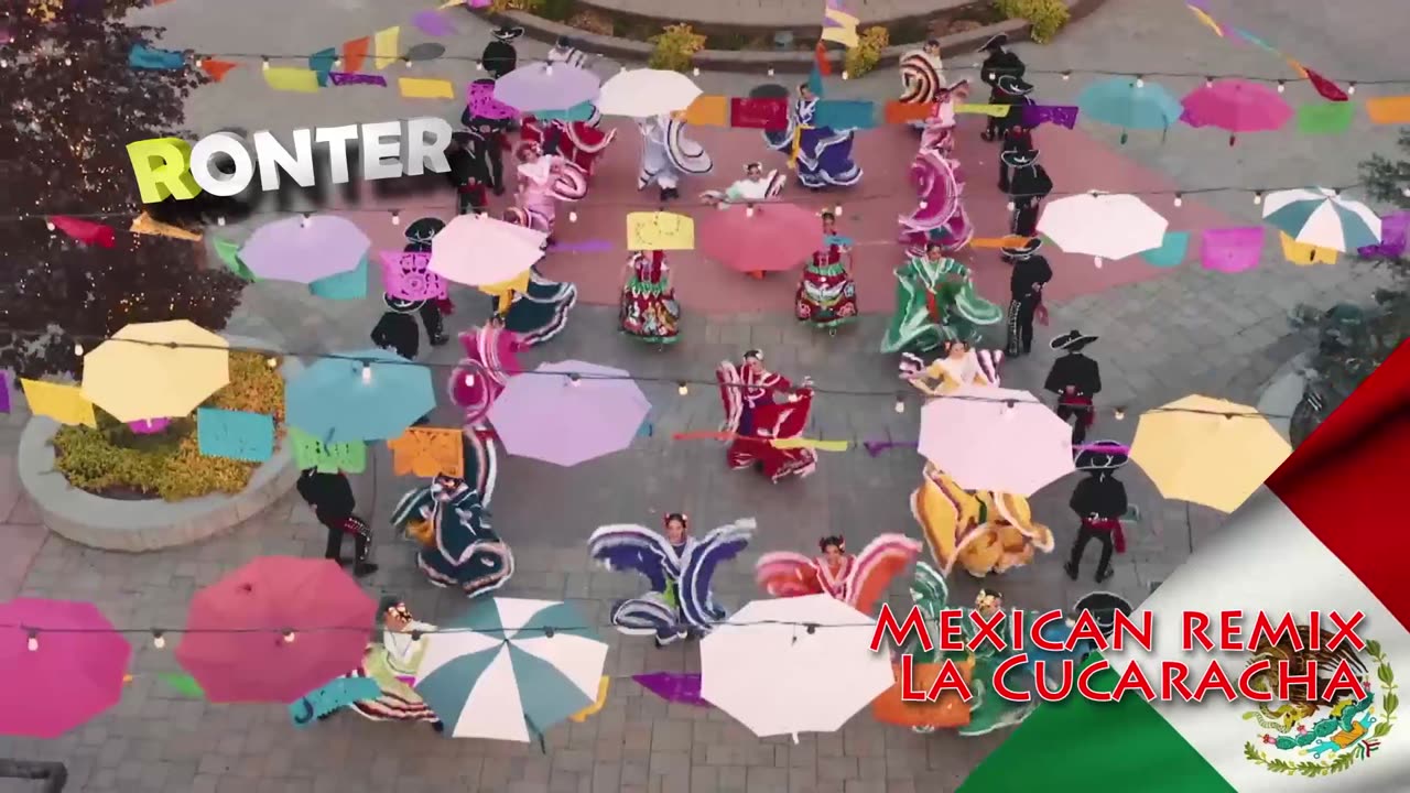 Ronter Hermosa Mexica La Cucaracha