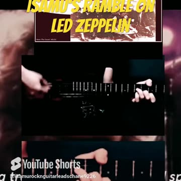Isamu’s Ramble On Led Zeppelin
