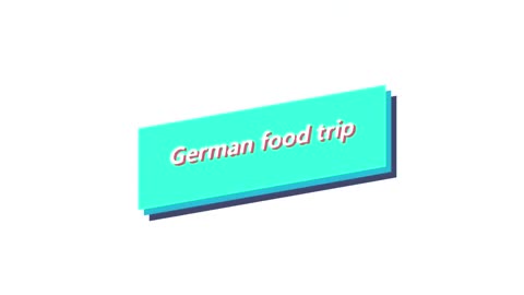 German food trip - Intro