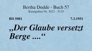 BD 5081 - "DER GLAUBE VERSETZT BERGE ...."