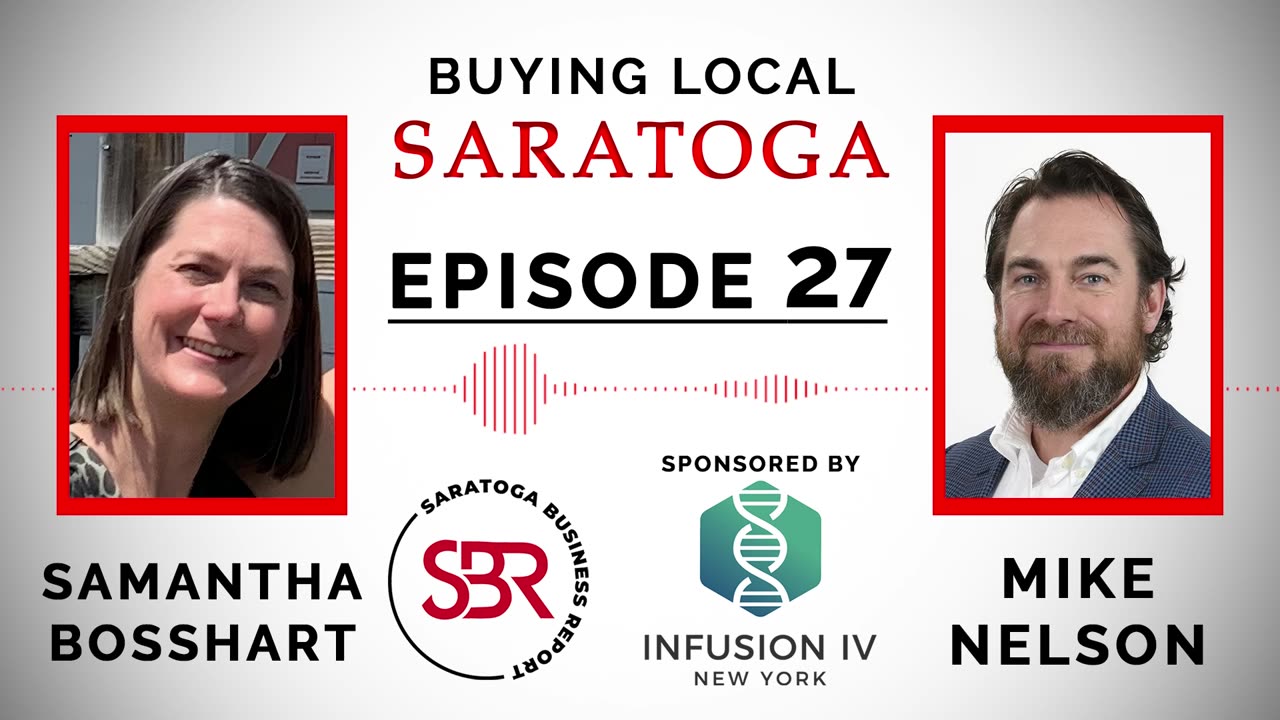 Buying Local Saratoga - Episode 27: Samantha Bosshart (Saratoga Springs Preservation Foundation)