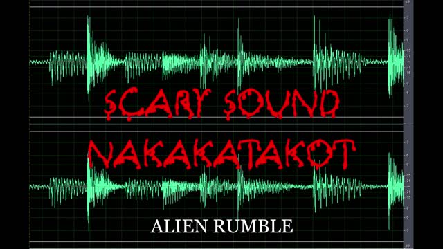 Scary Sound | Alien Rumble | Nakakatakot