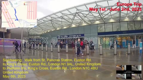 May 6th, 2023 26 Walk: St. Pancras Station to King's Cross Station to Platform 9 3/4