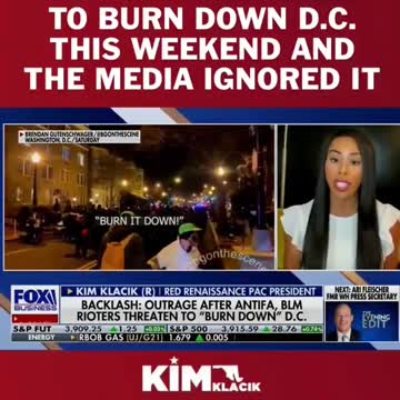 BLM Antifa threaten to burn down DC. Zero media coverage
