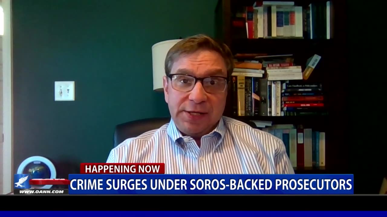 Crime Surges Under Soros-Backed Prosecutors