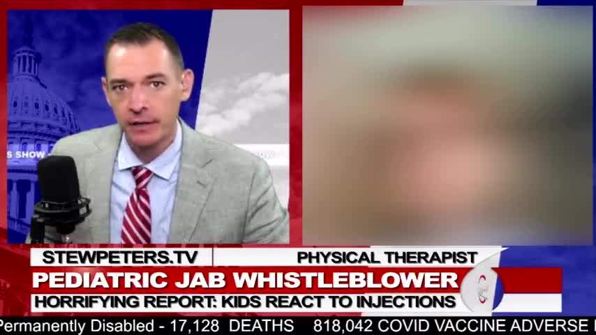 Stew Peters- Whistleblower exposing what the shots are doing to kids.