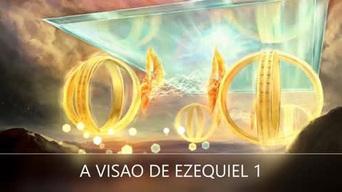 A VISAO DE EZEQUIEL 1