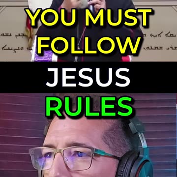You Must Follow Jesus Rules - Clear Waters