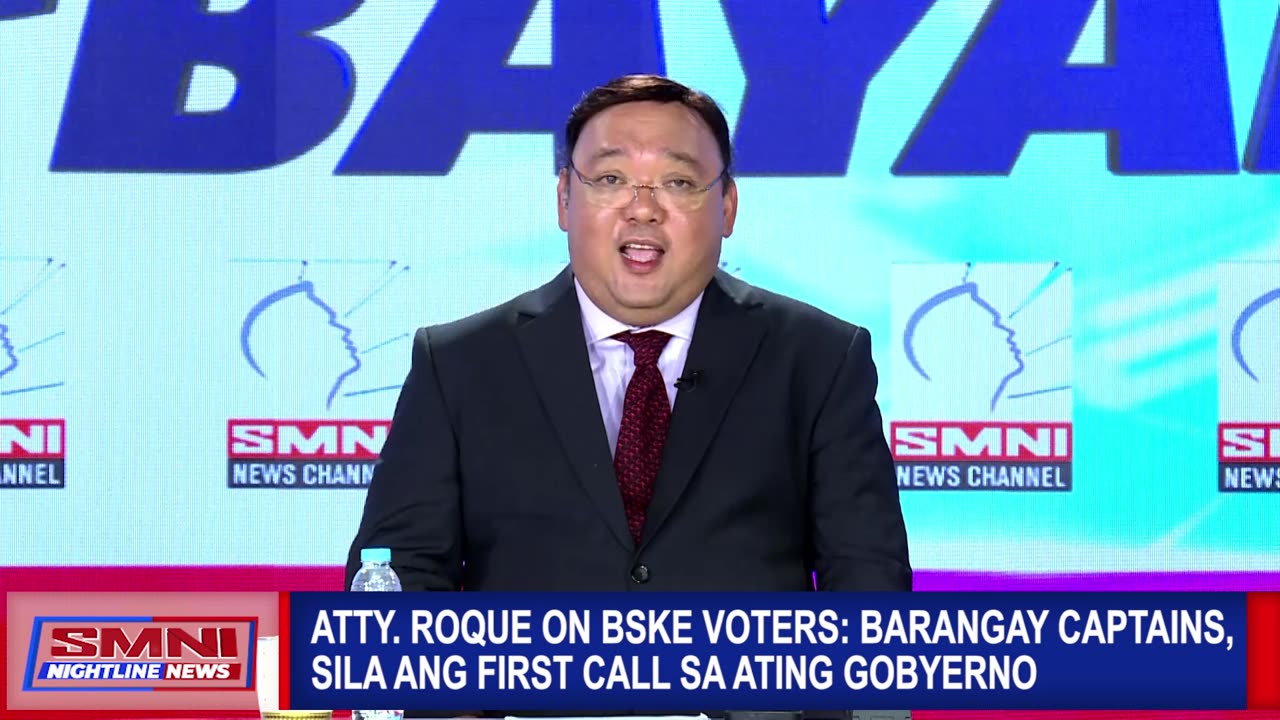 Atty. Roque on BSKE voters: Barangay Captains, sila ang first call sa ating gobyerno