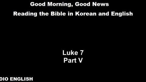 Radio English | Luke 7 | Part V