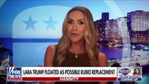 LARA TRUMP FLOATED AS POSSIBLE RUBIO REPLACEMENT