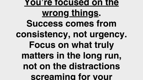 Big Goals Slipping Away? You’re Focused on the Wrong Things