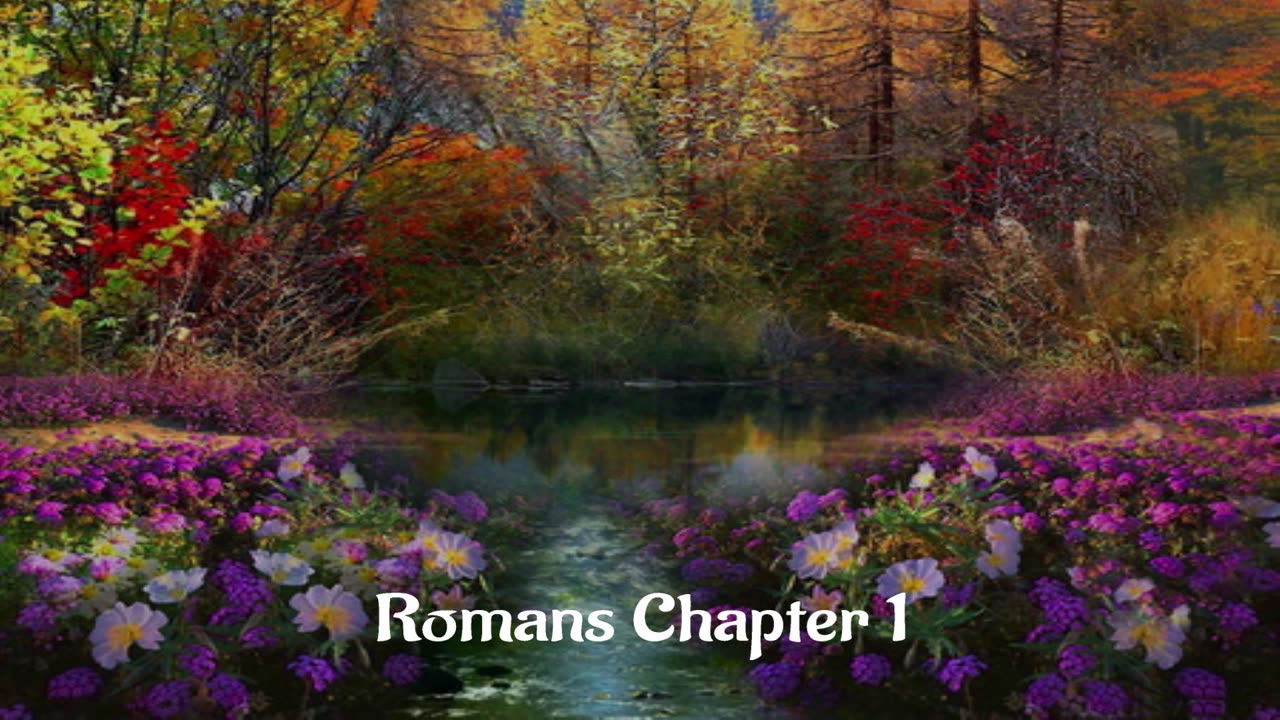 Romans Chapter One ] Paul's Introduction to the Church in Rome