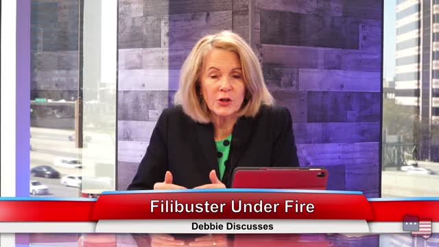 Filibuster Under Fire | Debbie Discusses 3.17.21