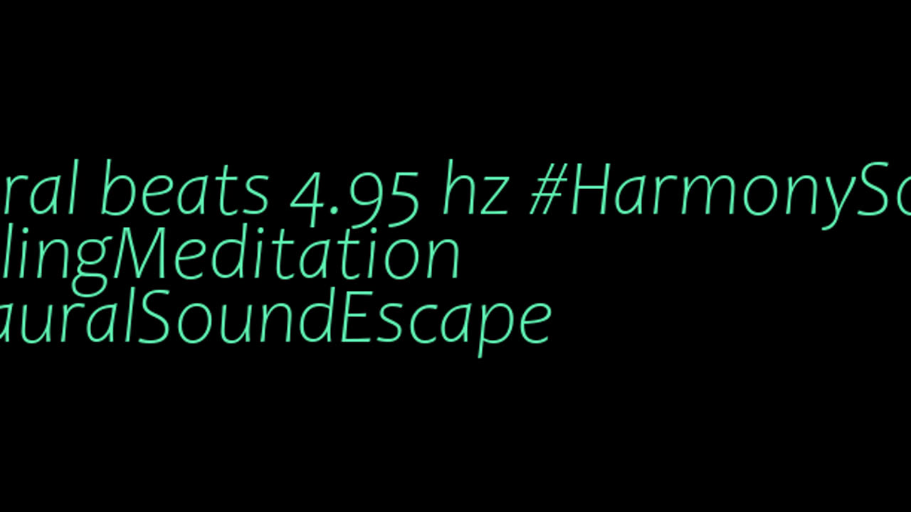 binaural_beats_4.95hz_AudioSphereMindfulness BinauralPeacefulHarmonics BinauralRest
