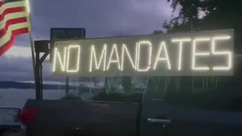 Freedom Convoy USA - A very cool banner: My body - My choice / No mandates