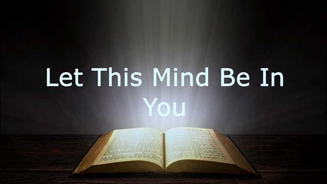 Let This Mind Be In You | Pastor Robby Dickerson