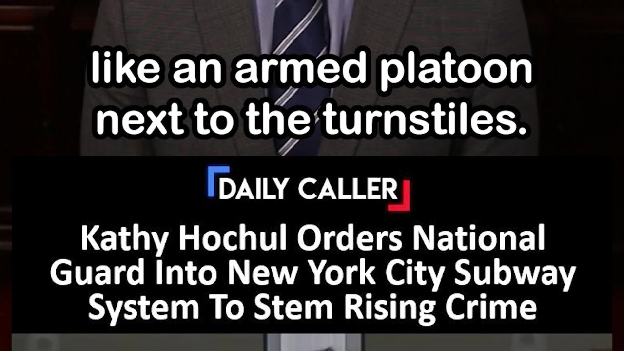 New York Gov. Orders National Guard Into NYC Subway System To Stem Rising Crime