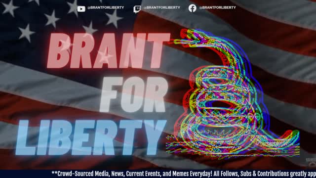 #634 7.22 WORLD NEWS, RIOTS, PROTESTS, CURRENT EVENTS @BRANTFORLIBERTY EVERYWHERE