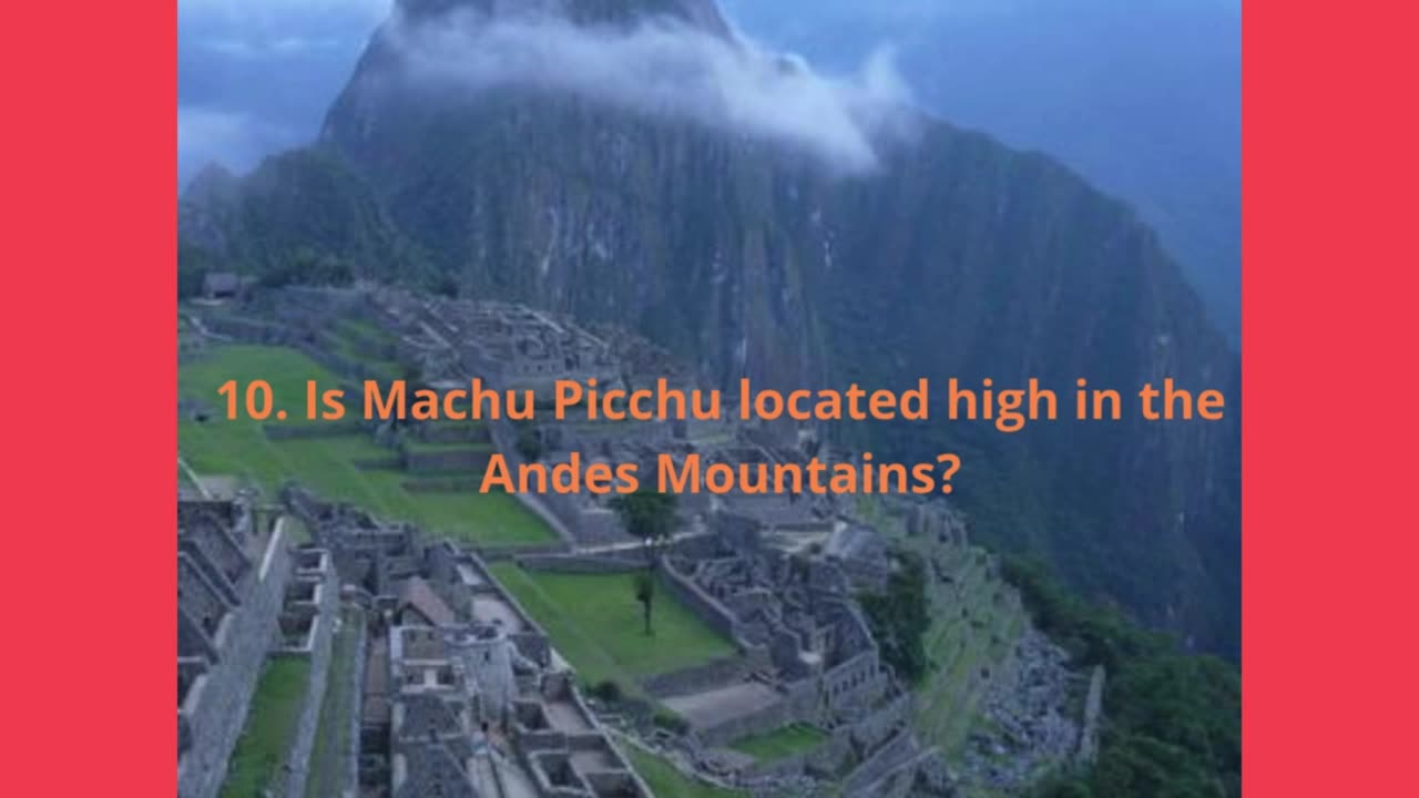 Machu Picchu’s Mystery: An Ancient Puzzle of Peru
