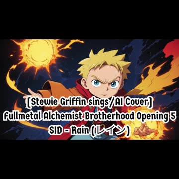 [Donald Trump sings/AI Cover] Fullmetal Alchemist Brotherhood Opening 5 SID - Rain (レイン)