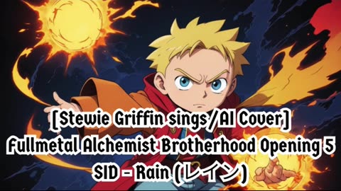 [Donald Trump sings/AI Cover] Fullmetal Alchemist Brotherhood Opening 5 SID - Rain (レイン)